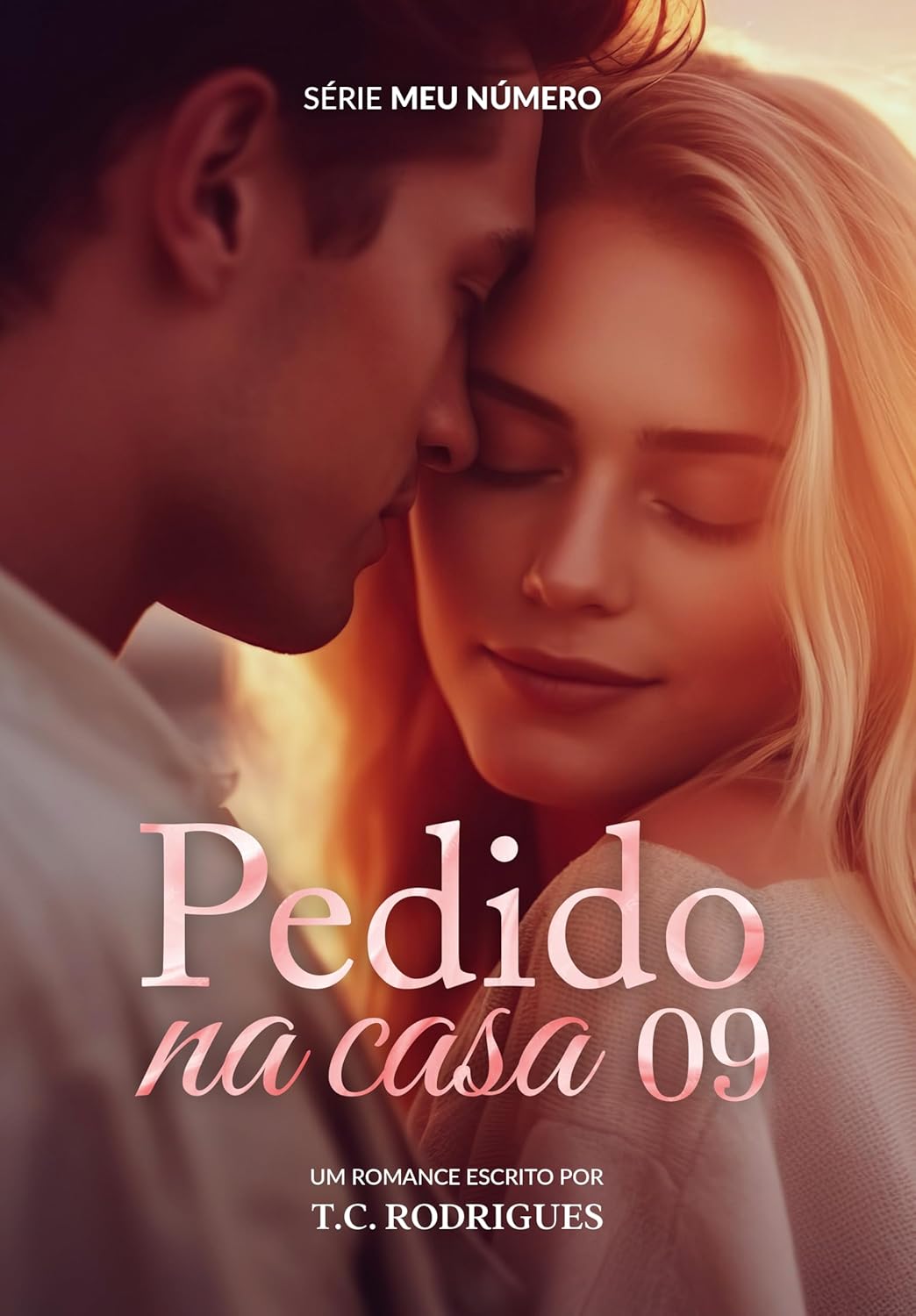 Pedido na casa 09 (Meu número)