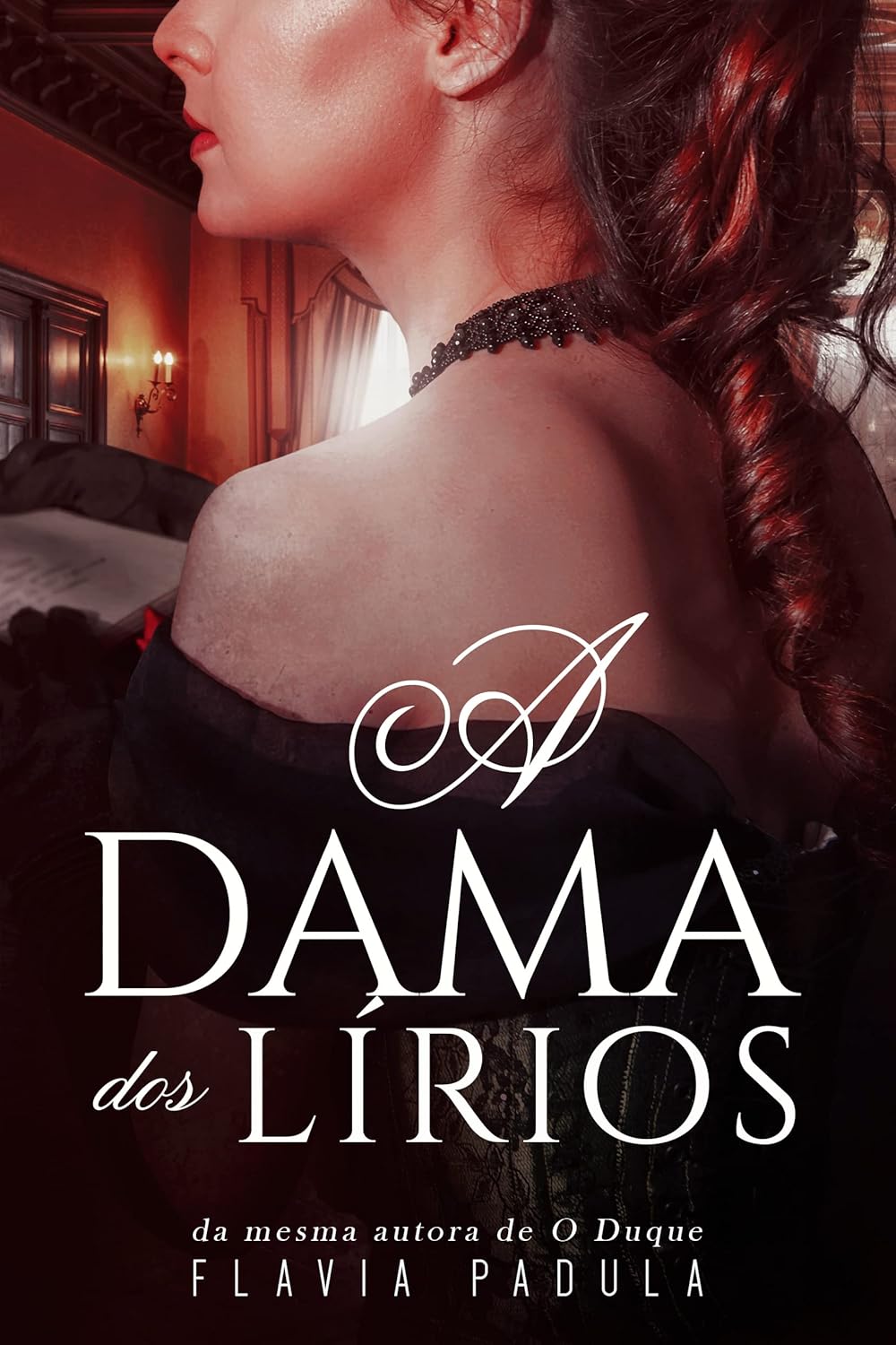 A Dama dos Lírios (Damas do Amor Livro 3)