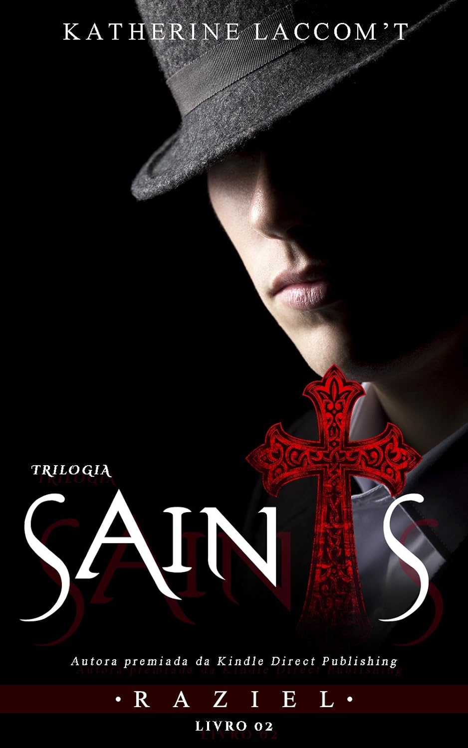 Raziel (Saints Livro 2)