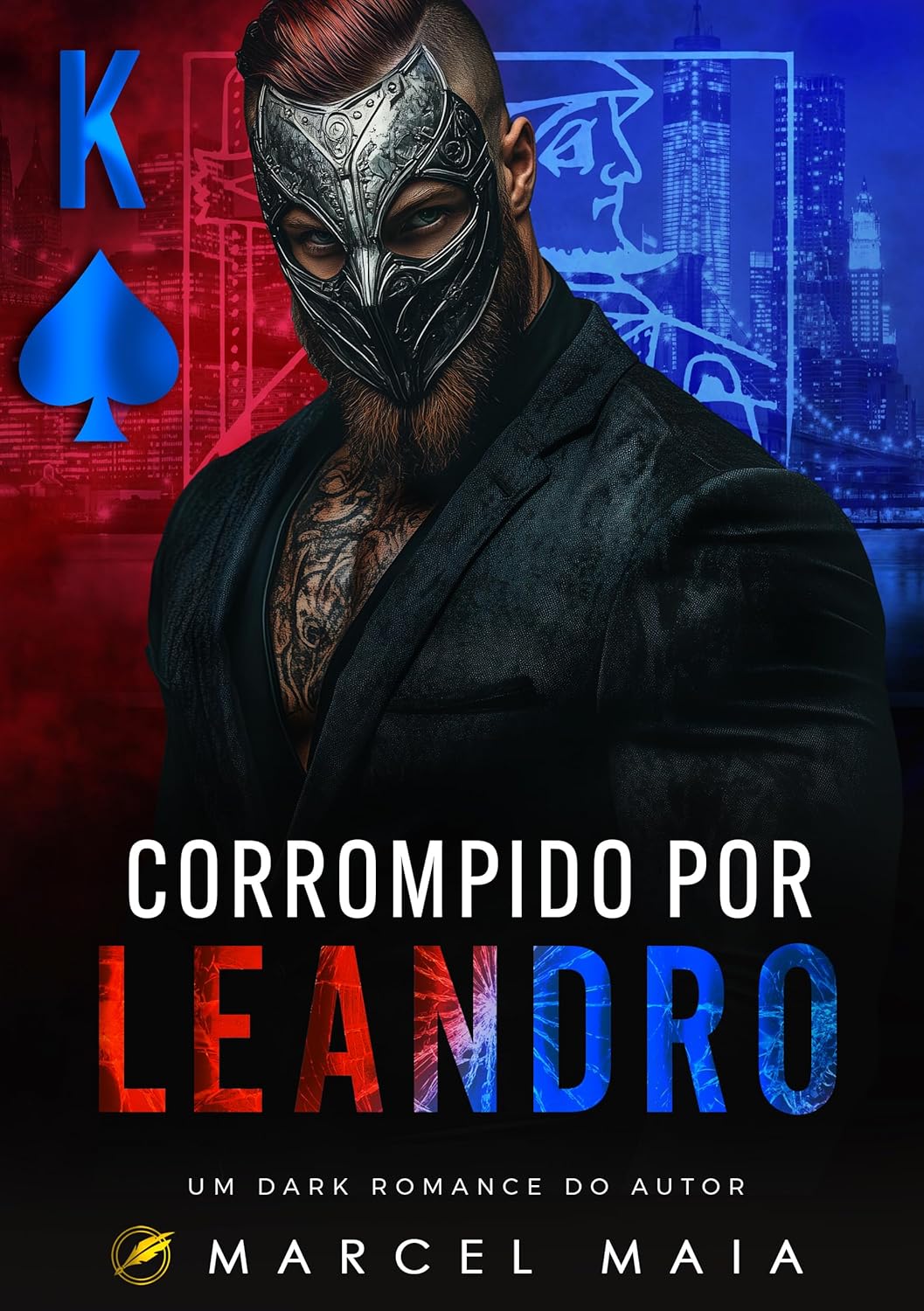 Corrompido Por Leandro (Império dos Naipes Livro 3)