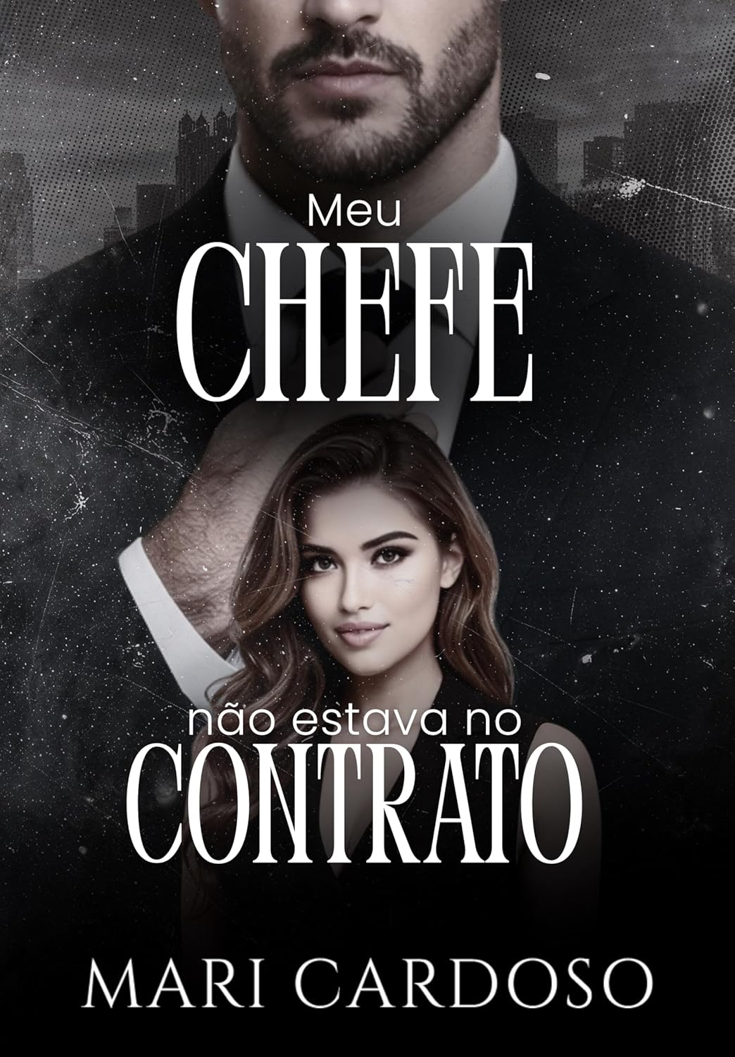 Meu Chefe Não Estava No Contrato