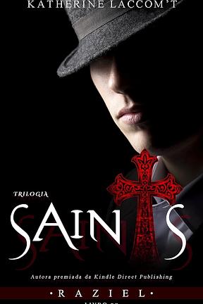 Raziel (Saints Livro 2)