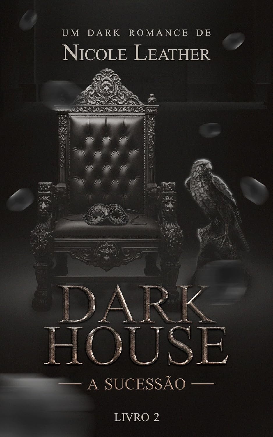 Dark House : A sucessão
