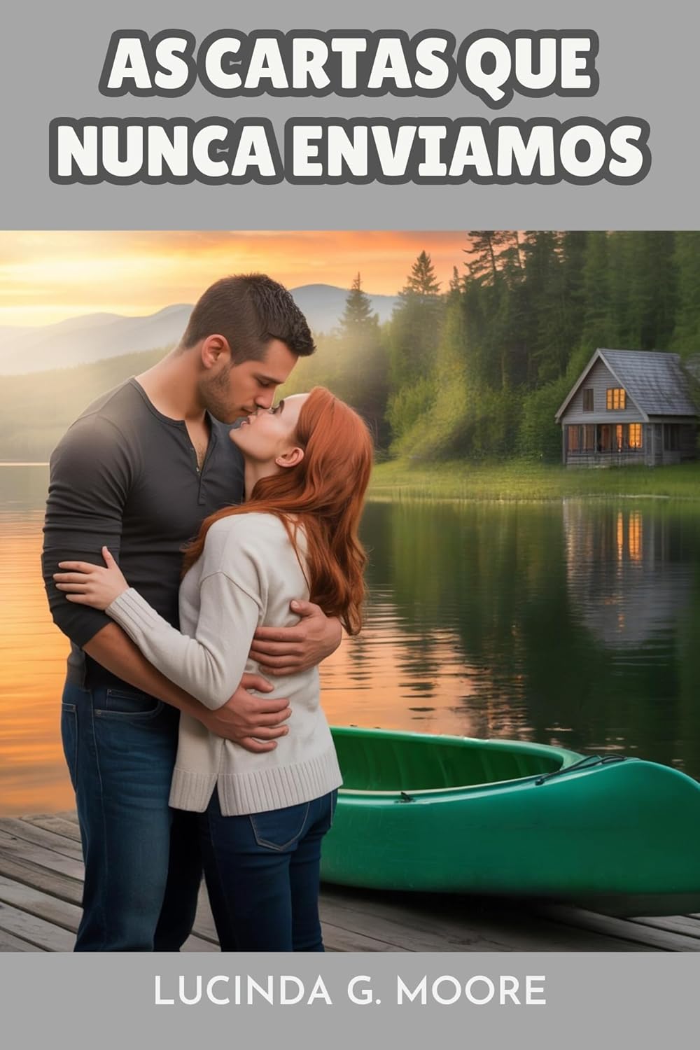 AS CARTAS QUE NUNCA ENVIAMOS: Um romance militar de segunda chance